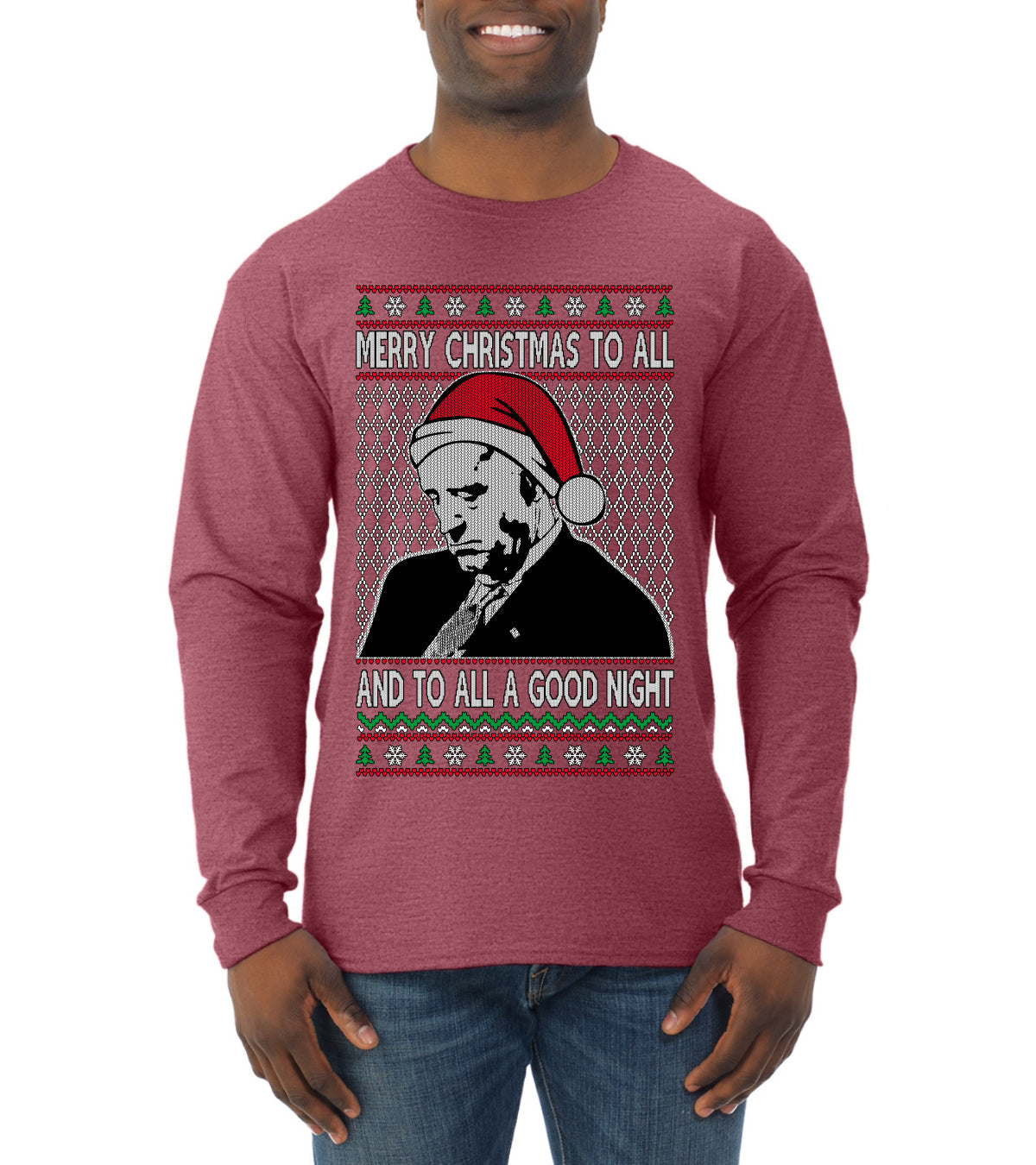 Sleepy Joe Merry Xmas To All And All A Good Night Ugly Christmas Sweater Mens Long Sleeve Shirt
