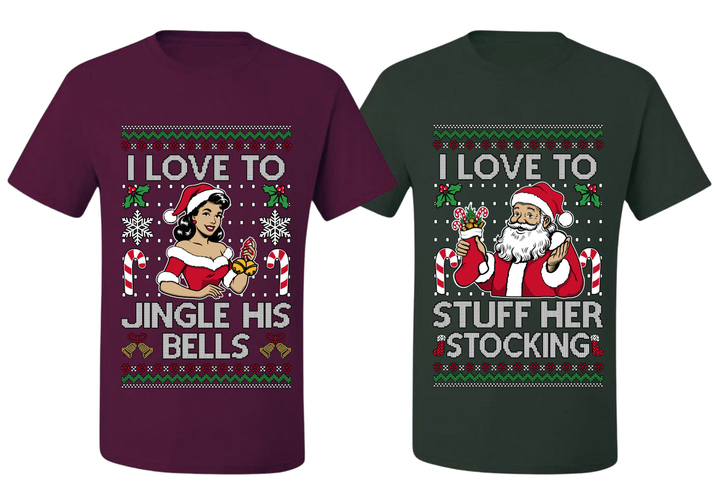 I Love To Stuff Her Stocking Jingle His Bells Sweater Girlfriend Boyfriend Gift His and Hers Matching Ugly Christmas Couple T-Shirt