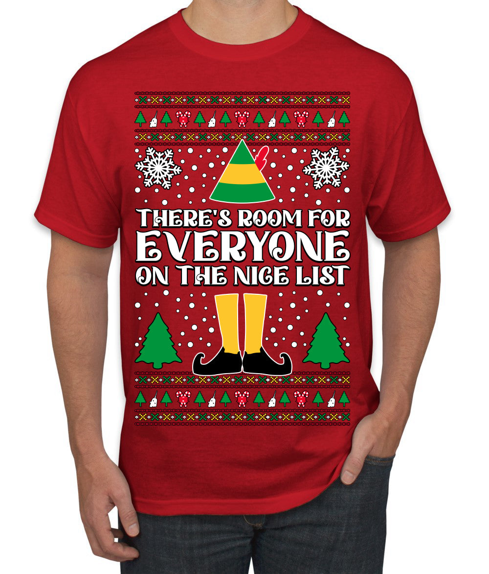 Room For Everyone On The Nice List Christmas Movie Quote Ugly Christmas Sweater Men's T-Shirt