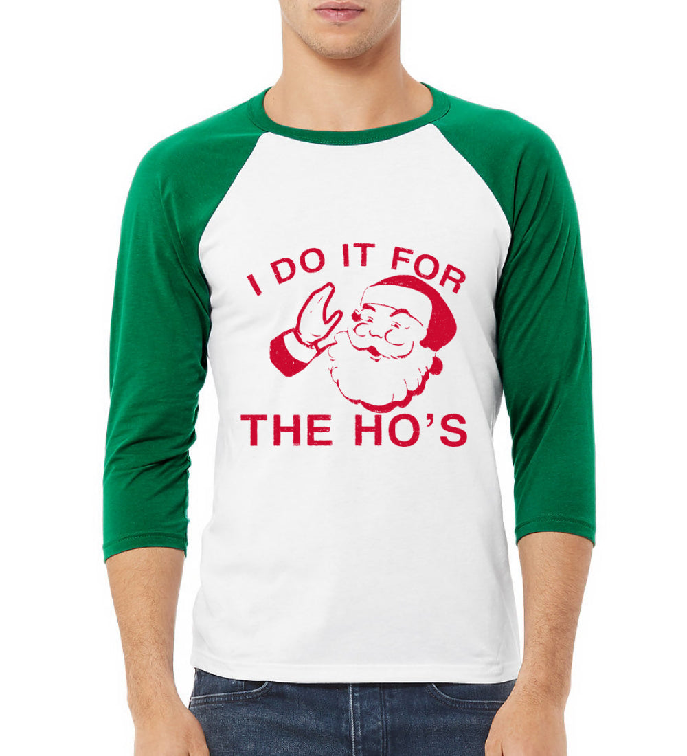 Red Santa I Do it for the Hos Christmas 3/4 Sleeve Raglan Unisex Baseball Tee