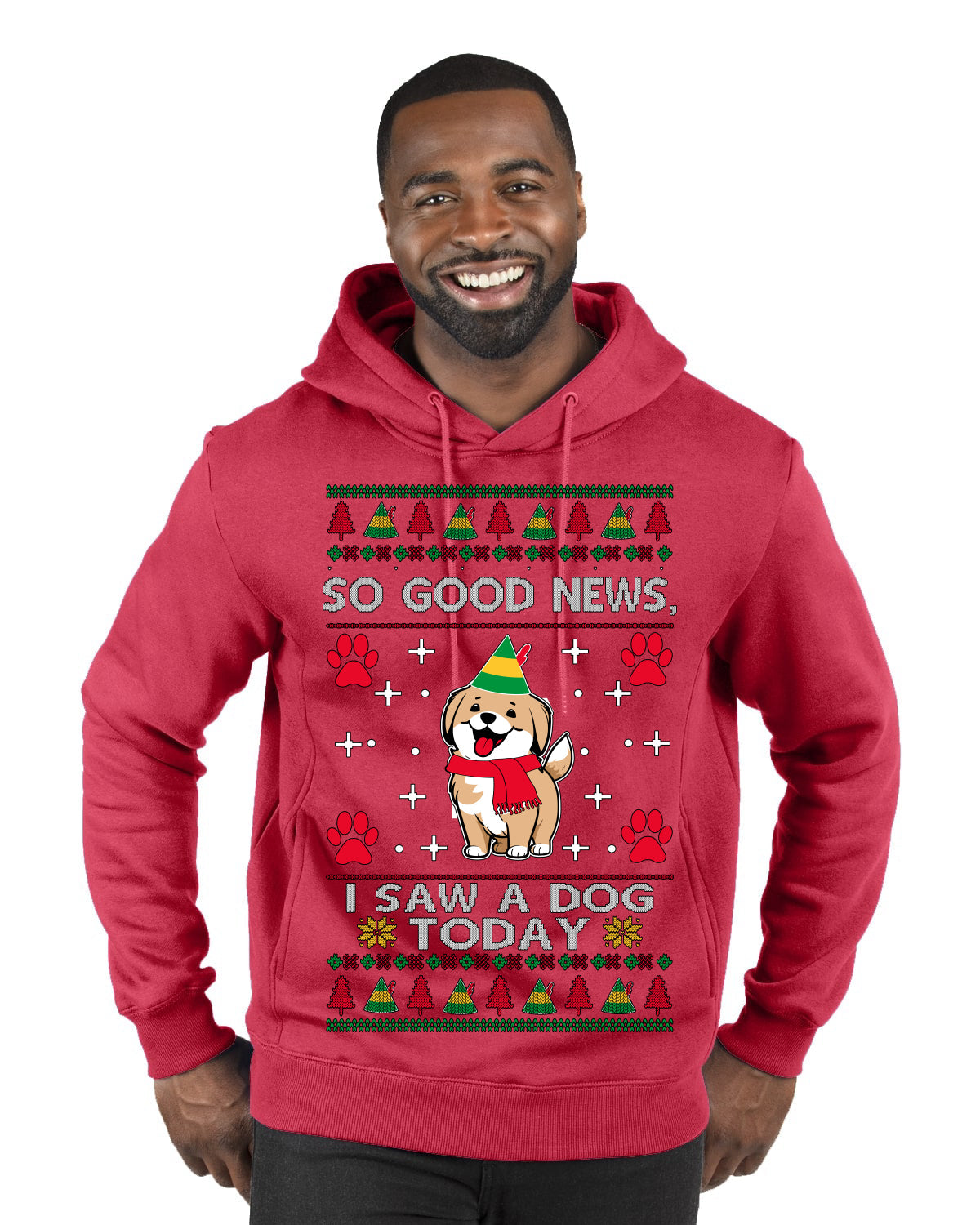 Good News I Saw a Dog Today Funny Ugly Christmas Sweater Premium Graphic Hoodie Sweatshirt