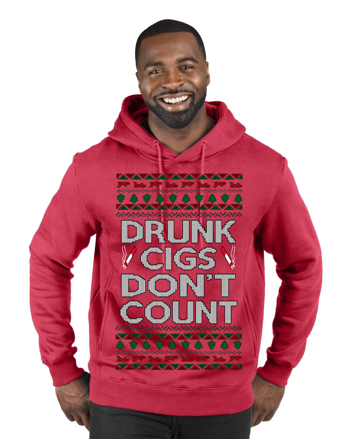 Drunk Cigs Don't Count Funny Cigarette Smoker Cig Ugly Christmas Sweater Premium Graphic Hoodie Sweatshirt
