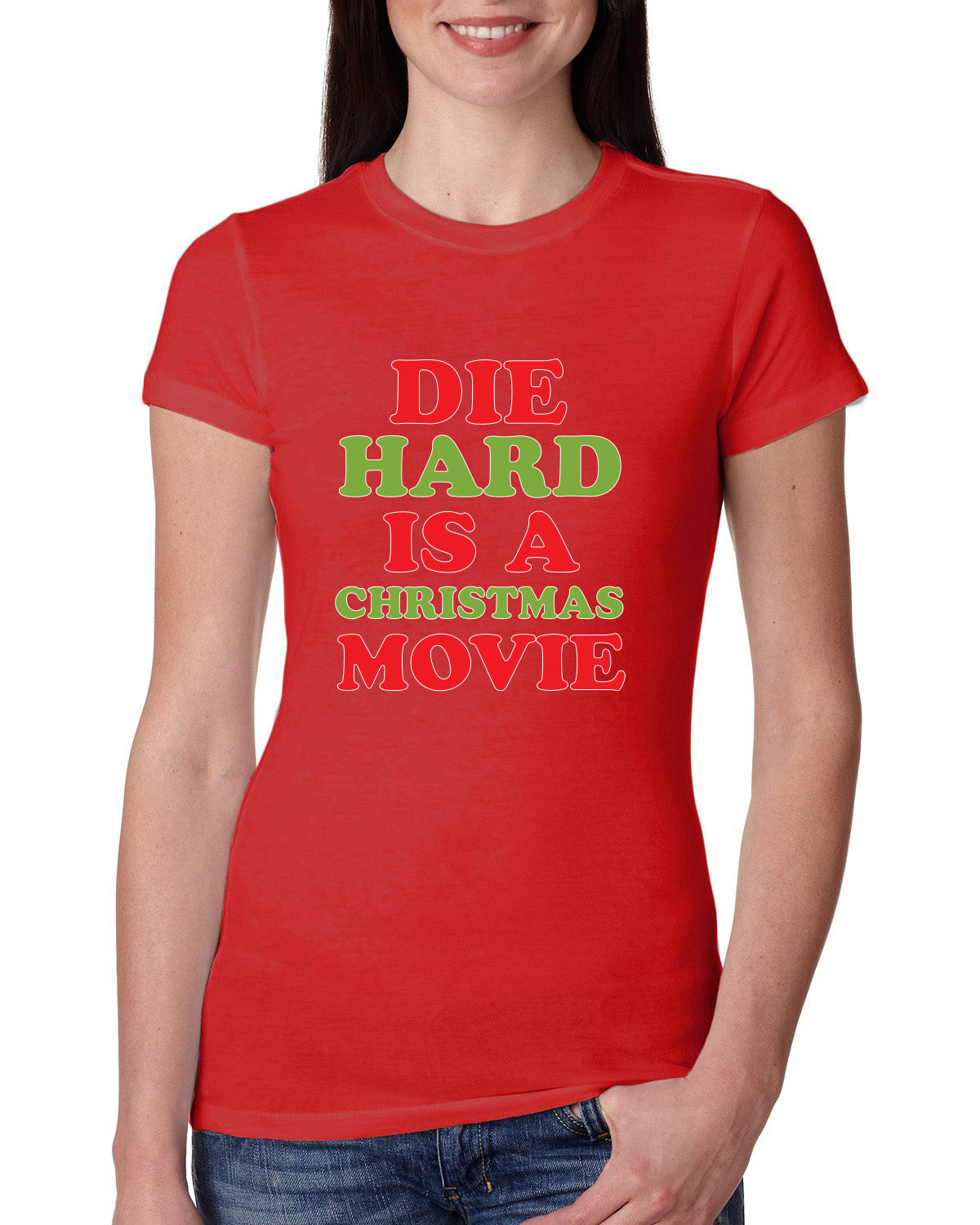 Die Hard is a Christmas Movie Christmas Womens Slim Fit Junior Tee