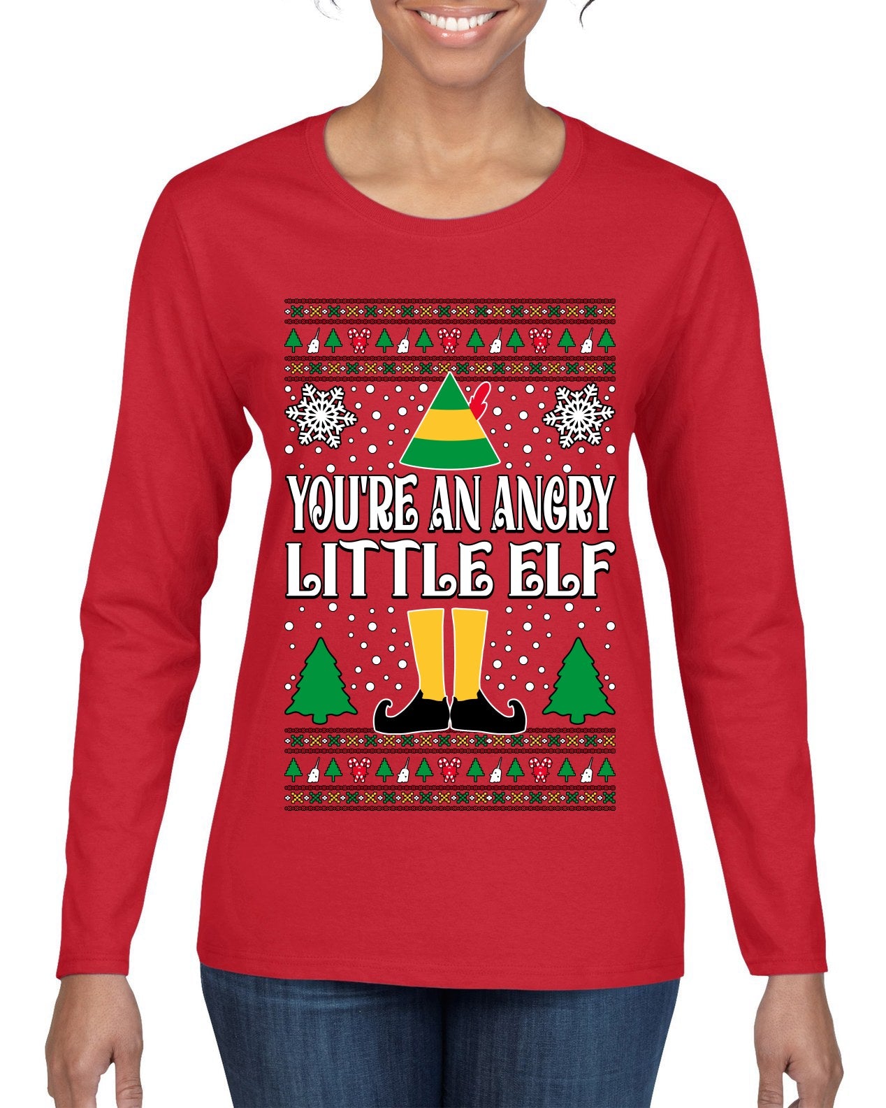 You're An Angry Little Elf Christmas Movie Quote Ugly Christmas Sweater Womens Graphic Long Sleeve T-Shirt