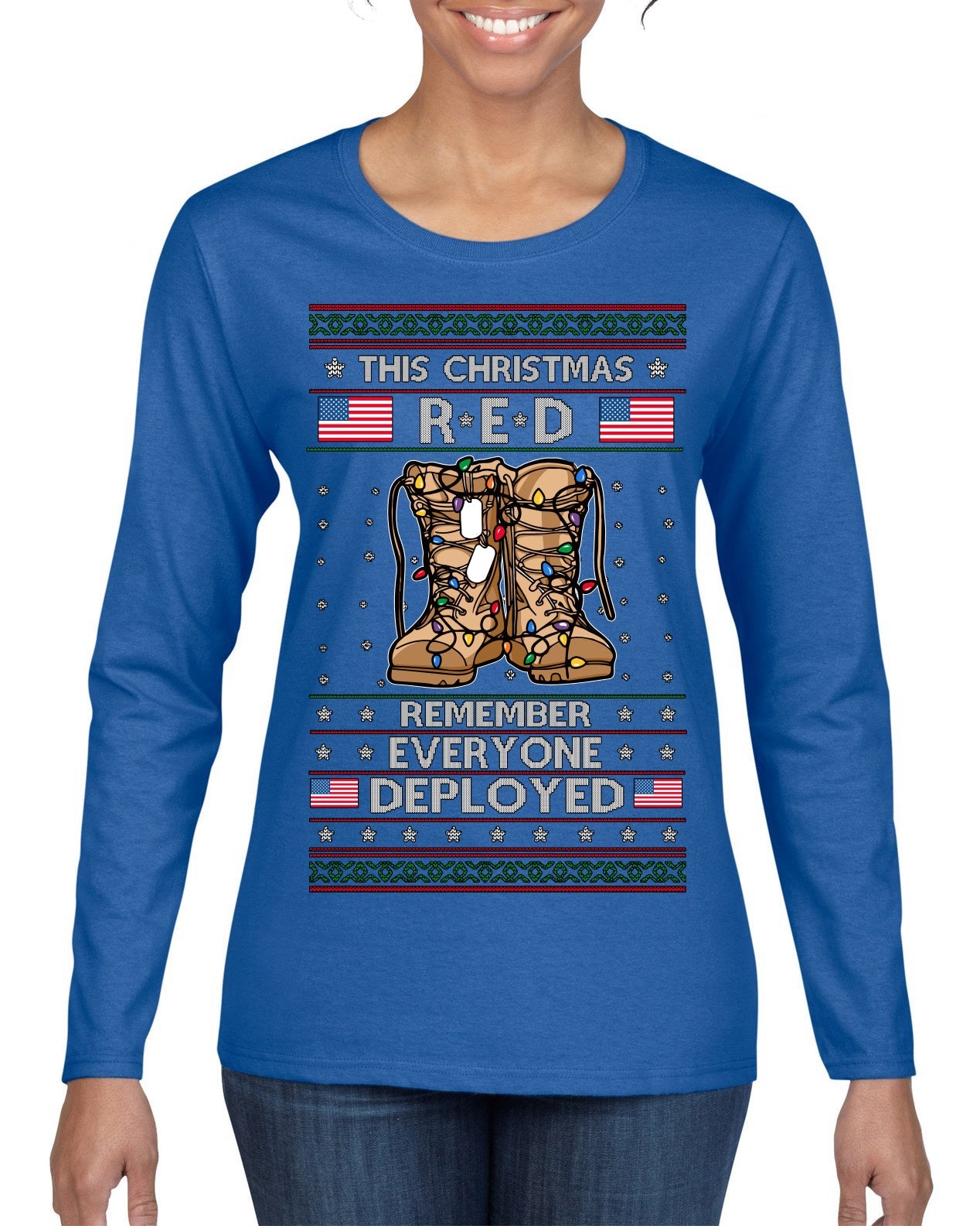 This Christmas RED Remember Everyone Deployed Veteran Ugly Christmas Sweater Womens Graphic Long Sleeve T-Shirt