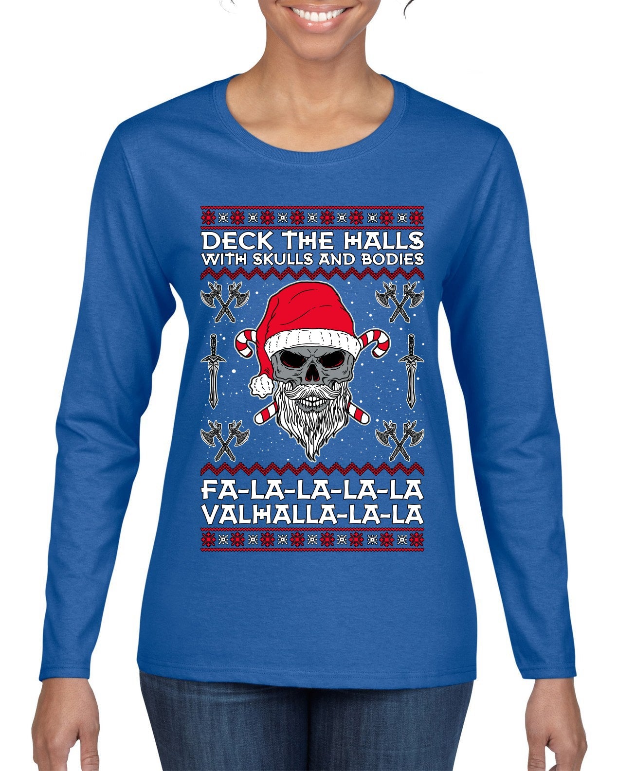 Valhalla Deck The Halls With Skulls & Bodies Ugly Christmas Sweater Womens Graphic Long Sleeve T-Shirt
