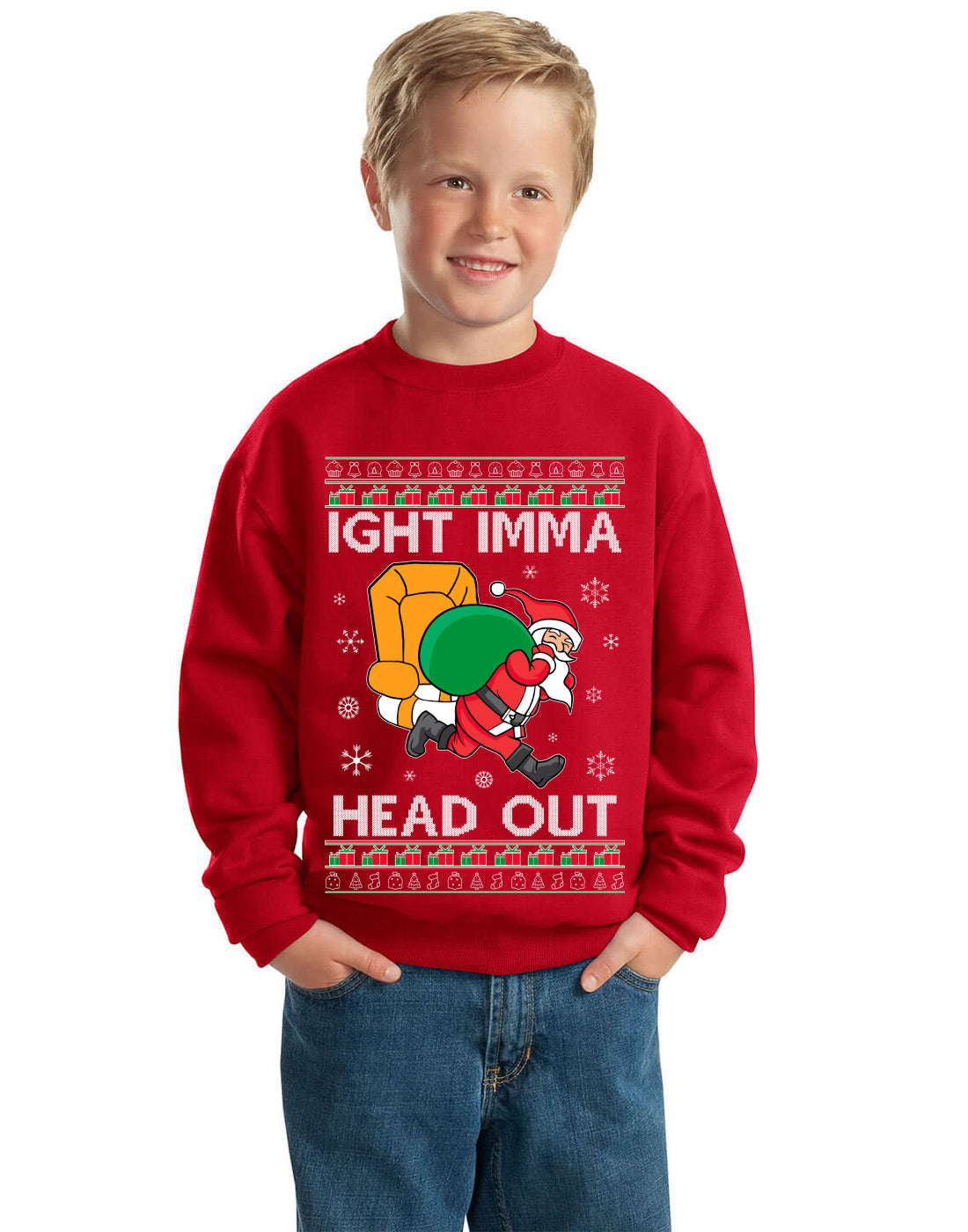 Ight Imma Head Out Funny Santa Xmas Meme Ugly Christmas Sweater Unisex Boys Girls Crewneck Graphic Sweatshirt