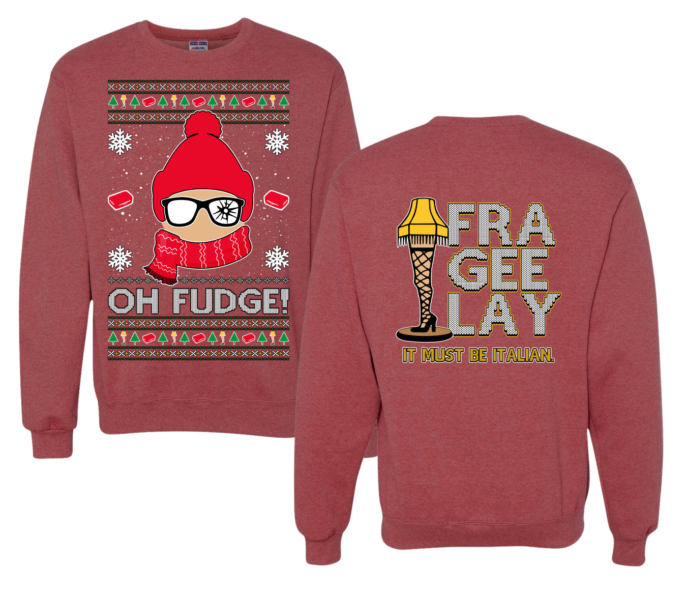 Oh Fudge Funny Story Ugly Christmas Front and Back Sweater Unisex Crewneck Sweatshirt