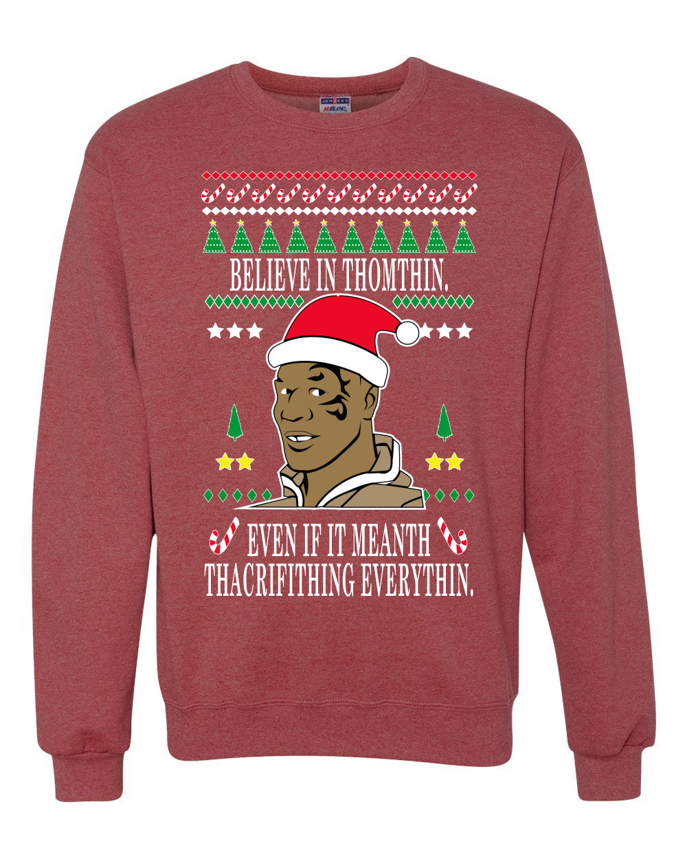 Lisp Believe in Thomthin Thacrifithing Everythin Merry Ugly Christmas Sweater Unisex Crewneck Graphic Sweatshirt