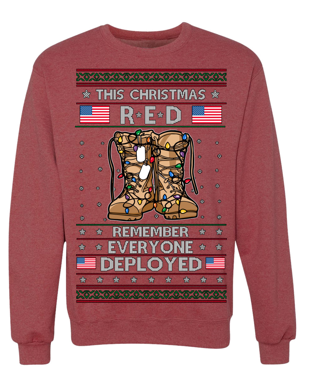 This Christmas RED Remember Everyone Deployed Veteran Ugly Christmas Sweater Crewneck Sweatshirt