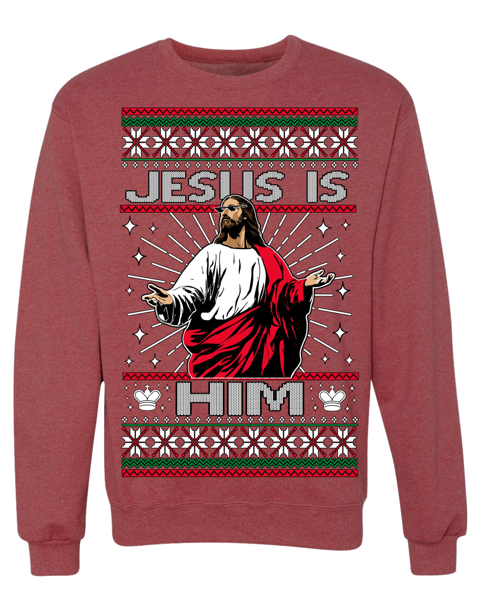 Jesus Is Him Funny Gen Z Viral Meme Shades Slang Ugly Christmas Sweater Crewneck Sweatshirt