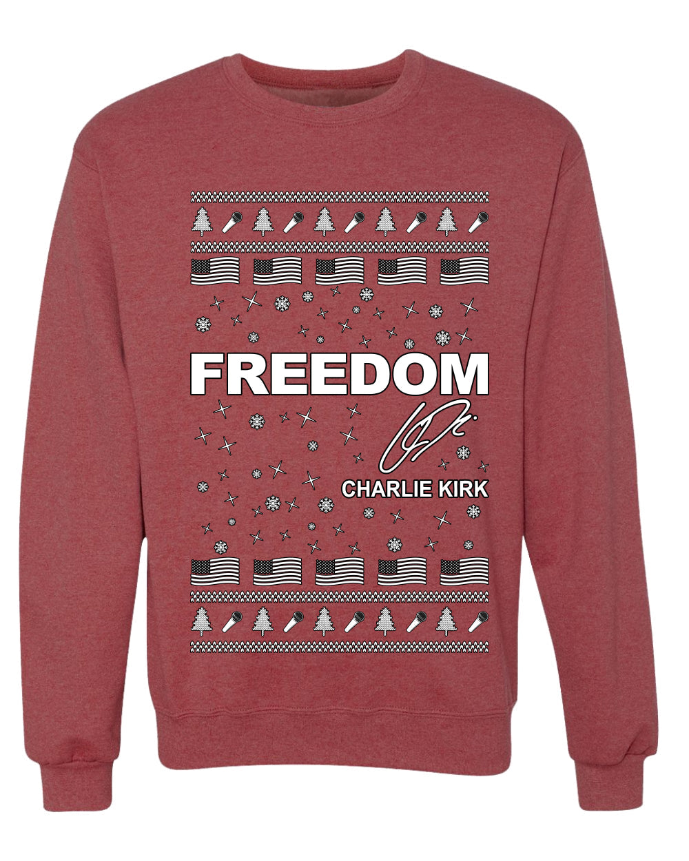 Freedom, Charlie Kirk Political Activist, Right Wing, Ugly Christmas Sweater, Crewneck Sweatshirts