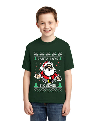 Santa Says 6 7 Meme Ugly Christmas Sweater For Kids | Unisex Boys Girls Graphic Youth T-Shirt