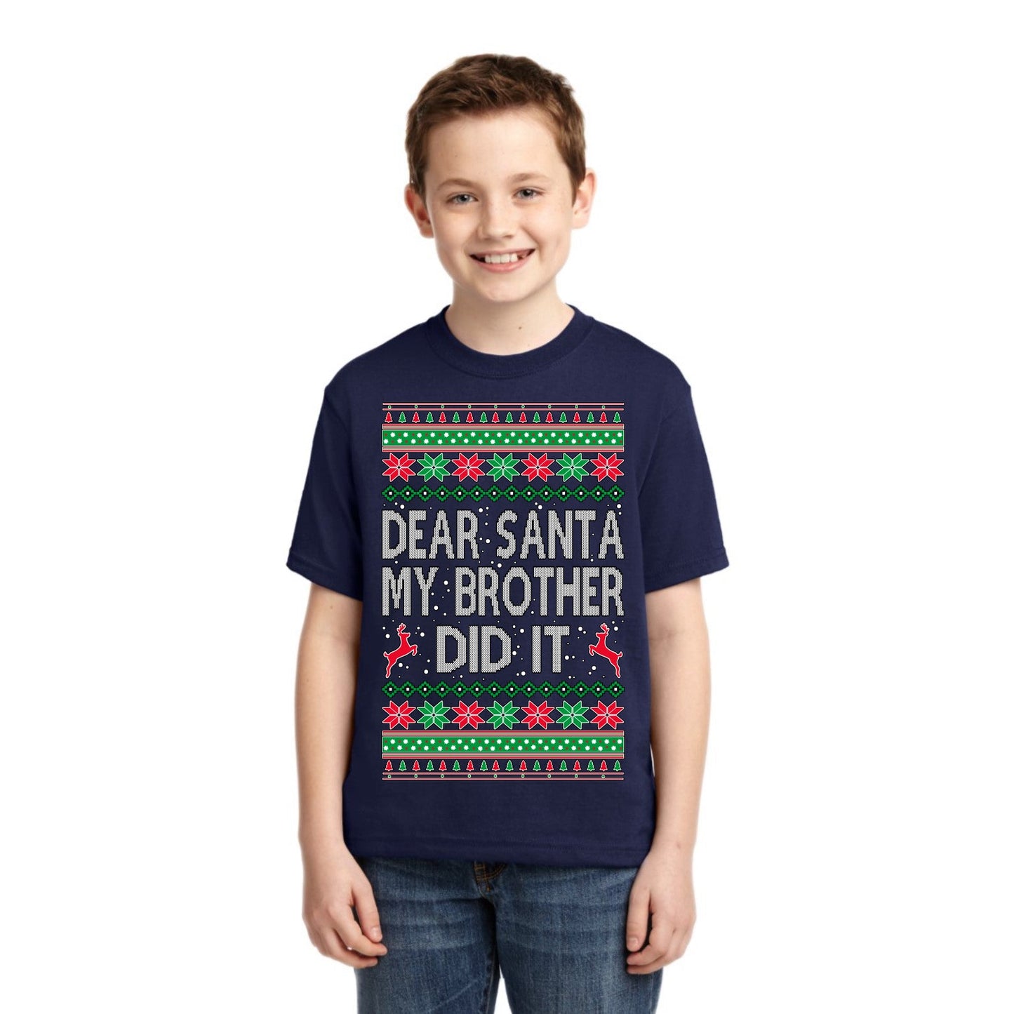 Dear Santa My Brother Did It Christmas Unisex Boys Girls Graphic Youth T-Shirt