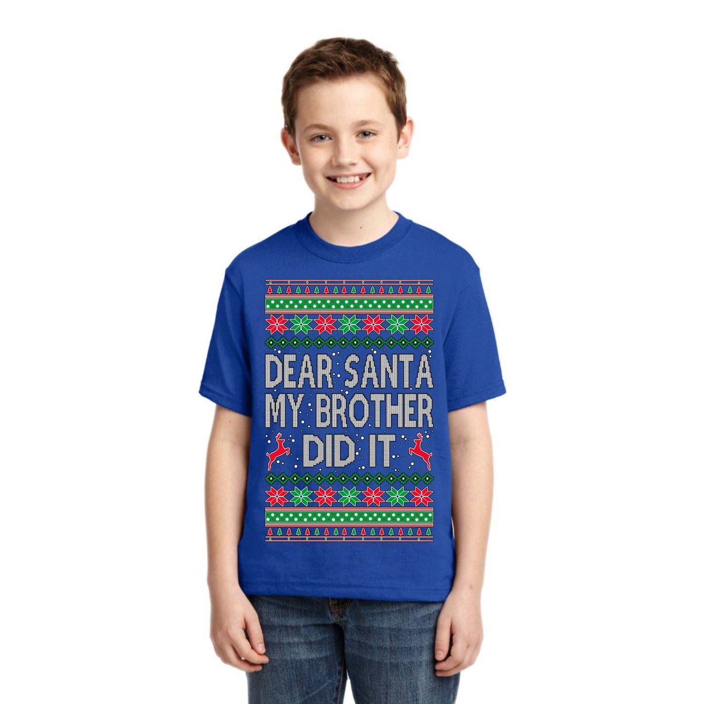 Dear Santa My Brother Did It Christmas Unisex Boys Girls Graphic Youth T-Shirt