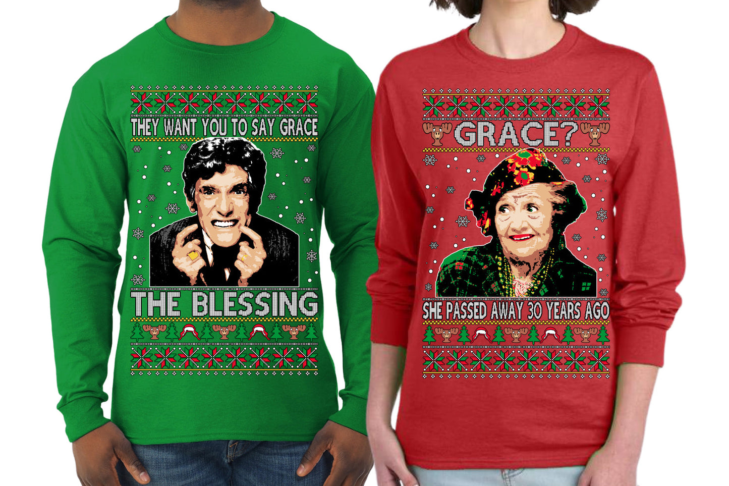 They Want You to Say Grace The Blessing, Grace She Passed Away 30 Years Ago Couples Shirt Girlfriend Boyfriend Gift His and Hers Matching Ugly Christmas Couple Long Sleeve Shirt