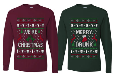 Merry Drunk We're Christmas Sweater Girlfriend Boyfriend Gift His and Hers Matching Ugly Christmas Couple Long Sleeve Shirt