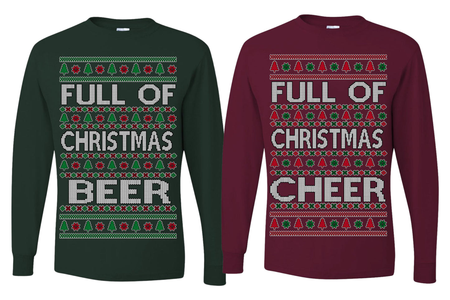 Full of Christmas Cheer Beer Husband Wife Couple Shirt Girlfriend Boyfriend Gift His and Hers Matching Ugly Christmas Couple Long Sleeve Shirt