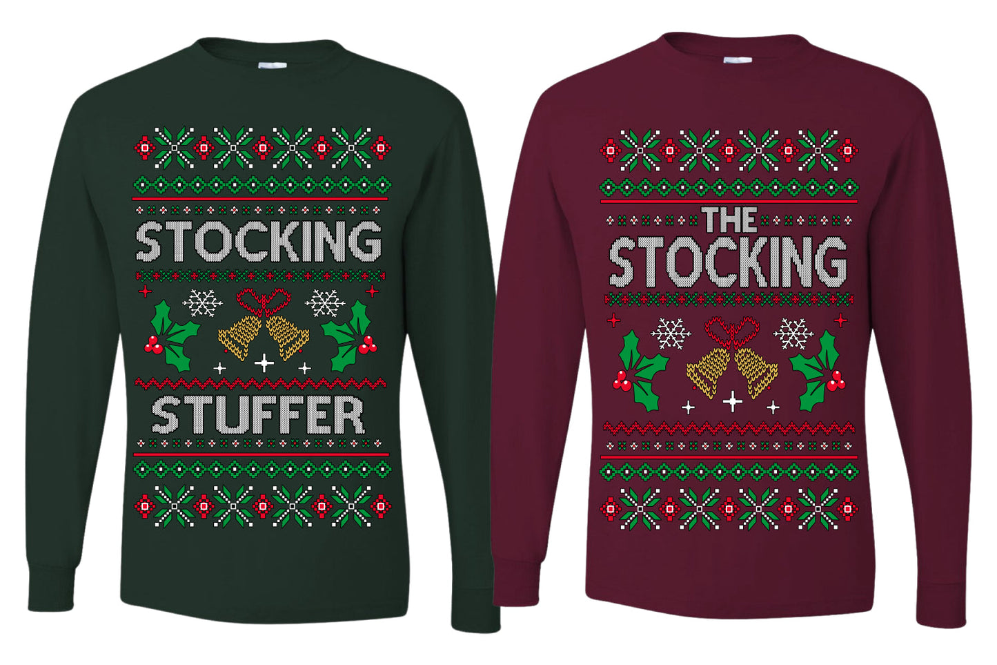 The Stocking, The Stocking Stuffer | Funny  Couples Cute Shirt Girlfriend Boyfriend Gift His and Hers Matching Ugly Christmas Couple Long Sleeve Shirt