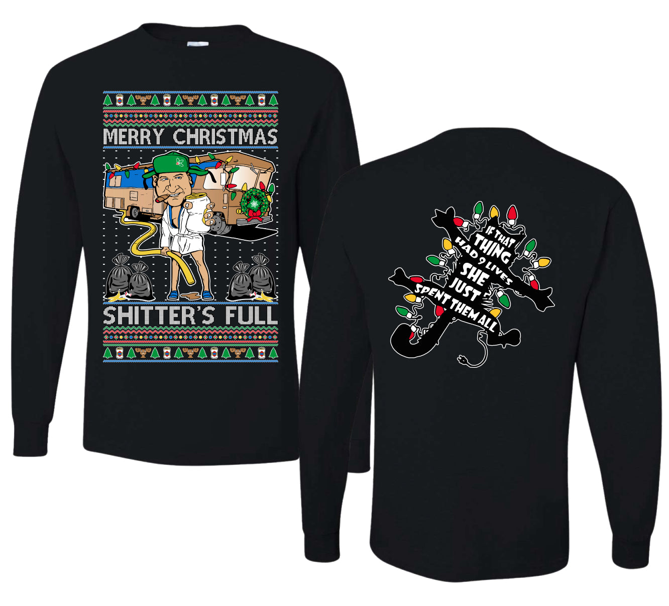 Merry Christmas Shitter's Full Ugly Christmas Front and Back Sweater Mens Long Sleeve Shirt