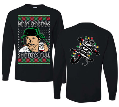 Shitter's Full Cousin Eddie Christmas Family Vacation Ugly Christmas Front and Back Sweater Mens Long Sleeve Shirt