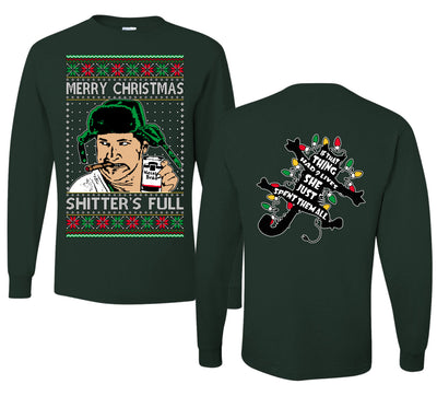 Shitter's Full Cousin Eddie Christmas Family Vacation Ugly Christmas Front and Back Sweater Mens Long Sleeve Shirt