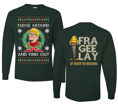 Fudge Around And Find Out Story Ugly Christmas Front and Back Sweater Mens Long Sleeve Shirt