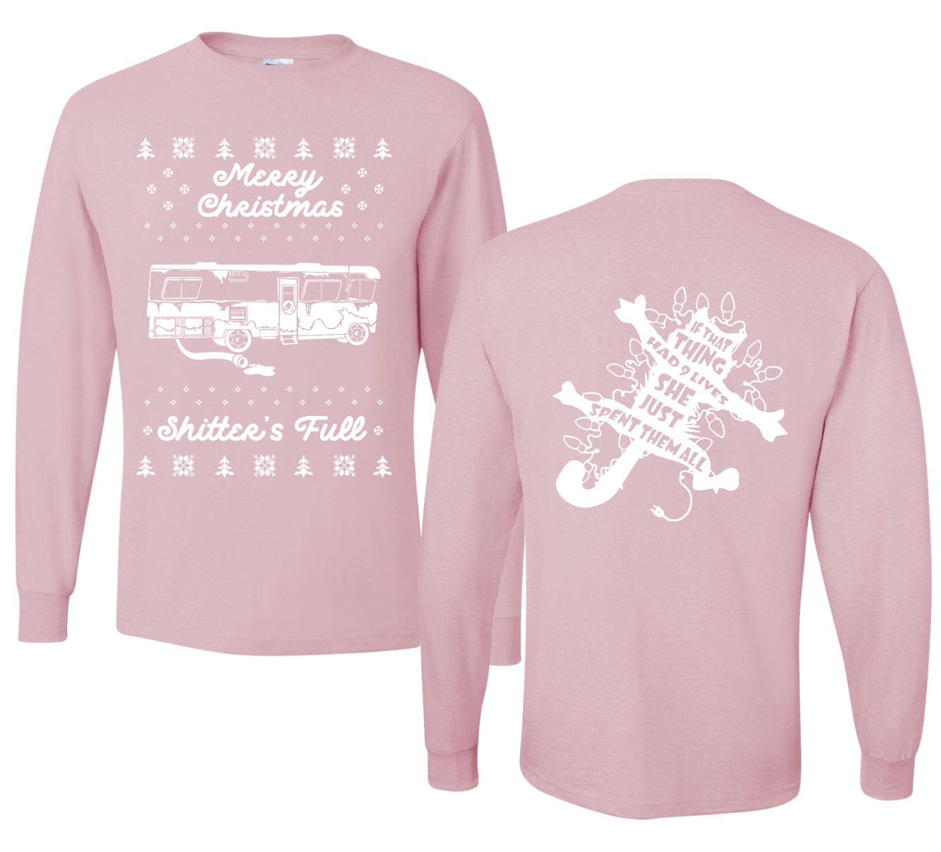 Merry Christmas Shitters Full Movie Quote Ugly Christmas Front and Back Sweater Mens Long Sleeve Shirt
