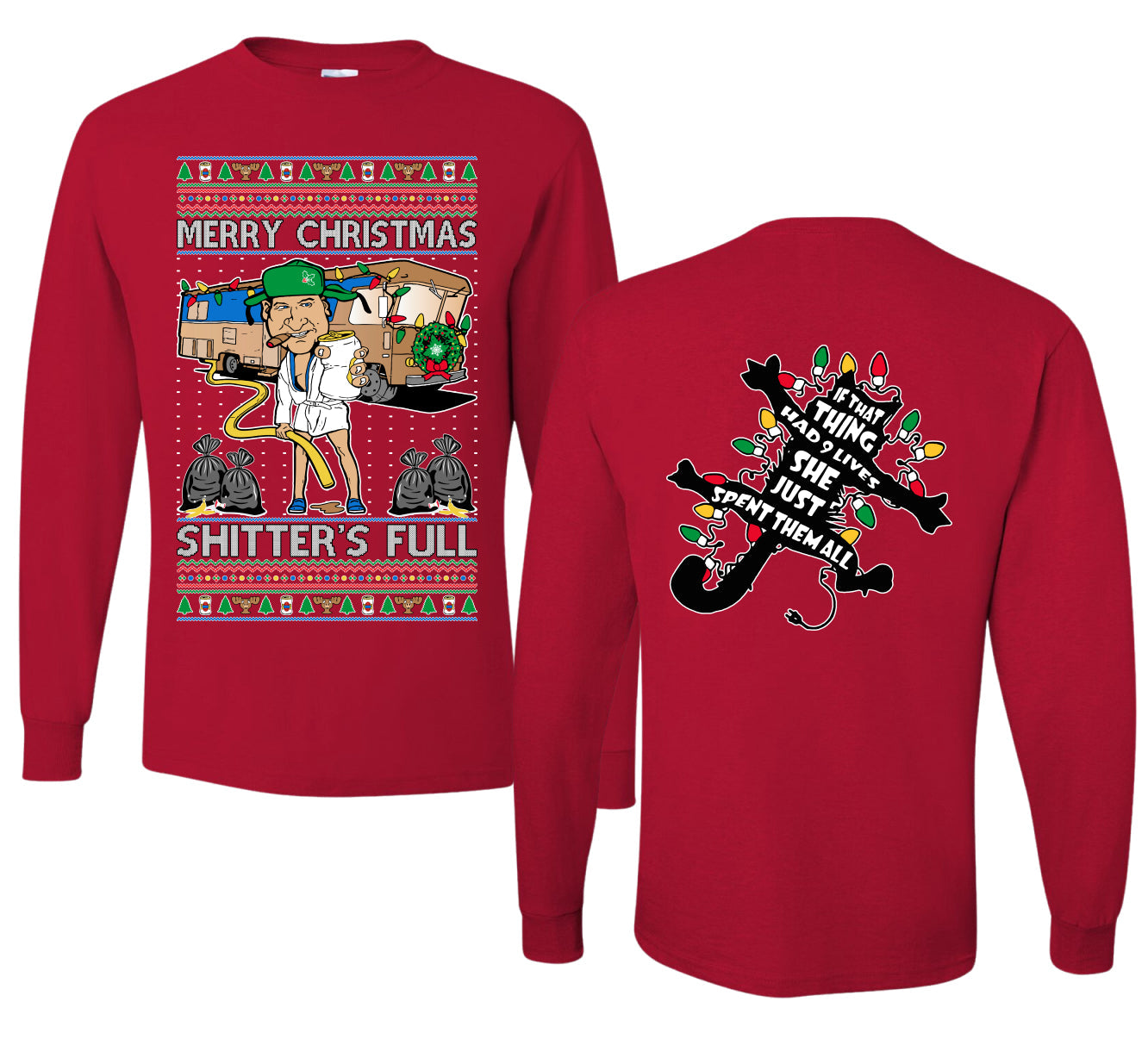 Merry Christmas Shitter's Full Ugly Christmas Front and Back Sweater Mens Long Sleeve Shirt
