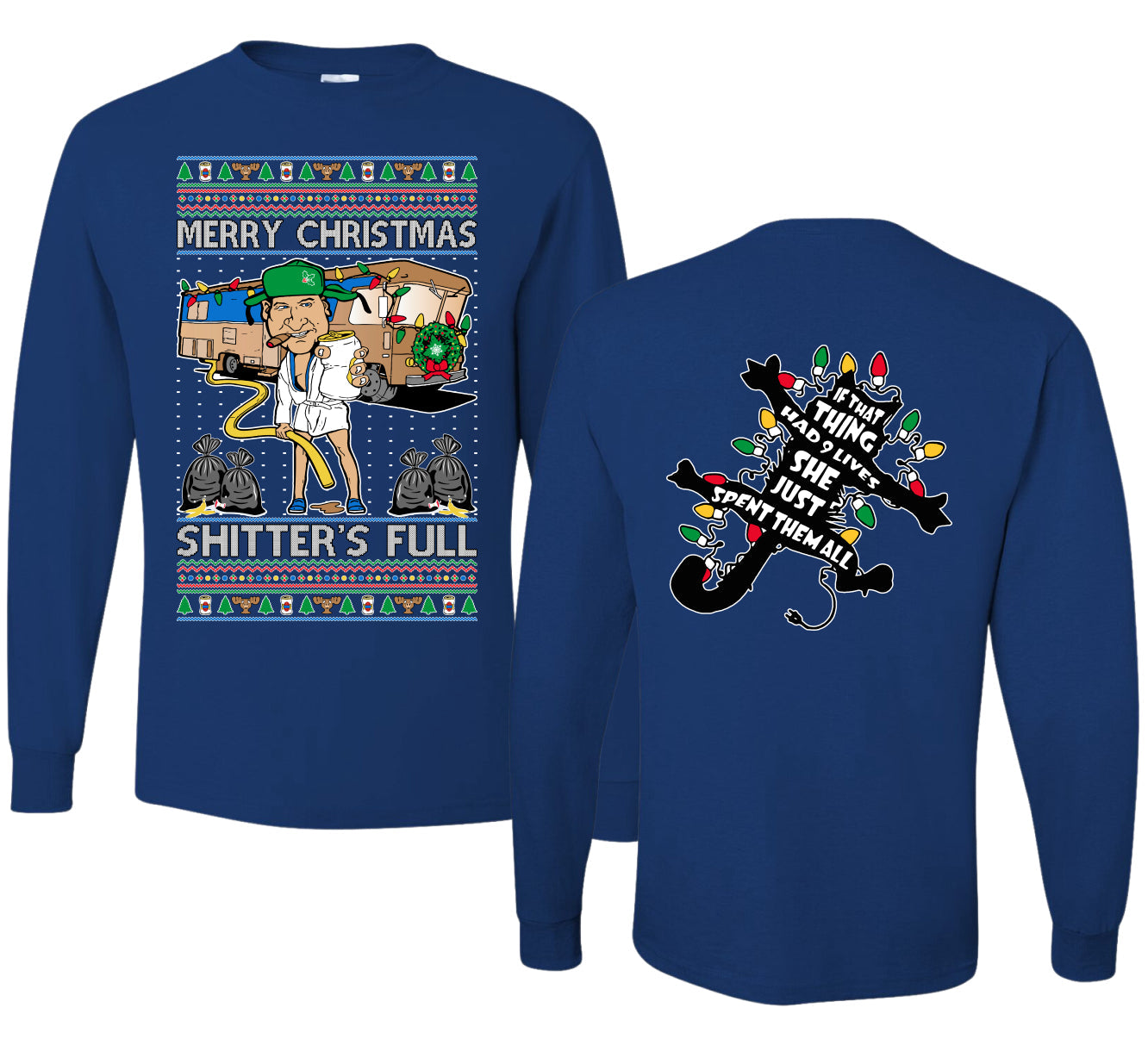 Merry Christmas Shitter's Full Ugly Christmas Front and Back Sweater Mens Long Sleeve Shirt