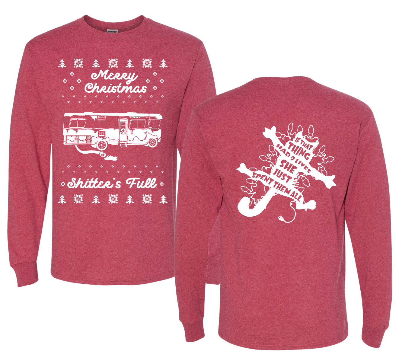 Merry Christmas Shitters Full Movie Quote Ugly Christmas Front and Back Sweater Mens Long Sleeve Shirt