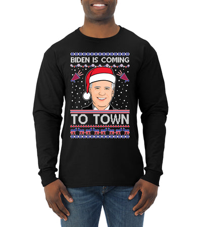Biden Is Coming To Town Ugly Christmas Sweater Mens Long Sleeve Shirt