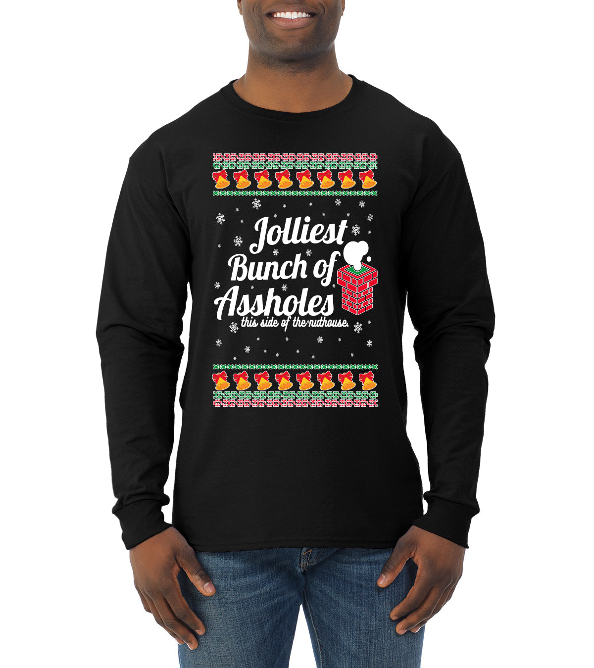 Jolliest Bunch of Assholes Xmas Movie Ugly Christmas Sweater Mens Long Sleeve Shirt
