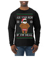 Ask Your Mom If I'm Real Funny Black Santa Claus Censored Ugly Christmas Sweater Mens Long Sleeve Shirt