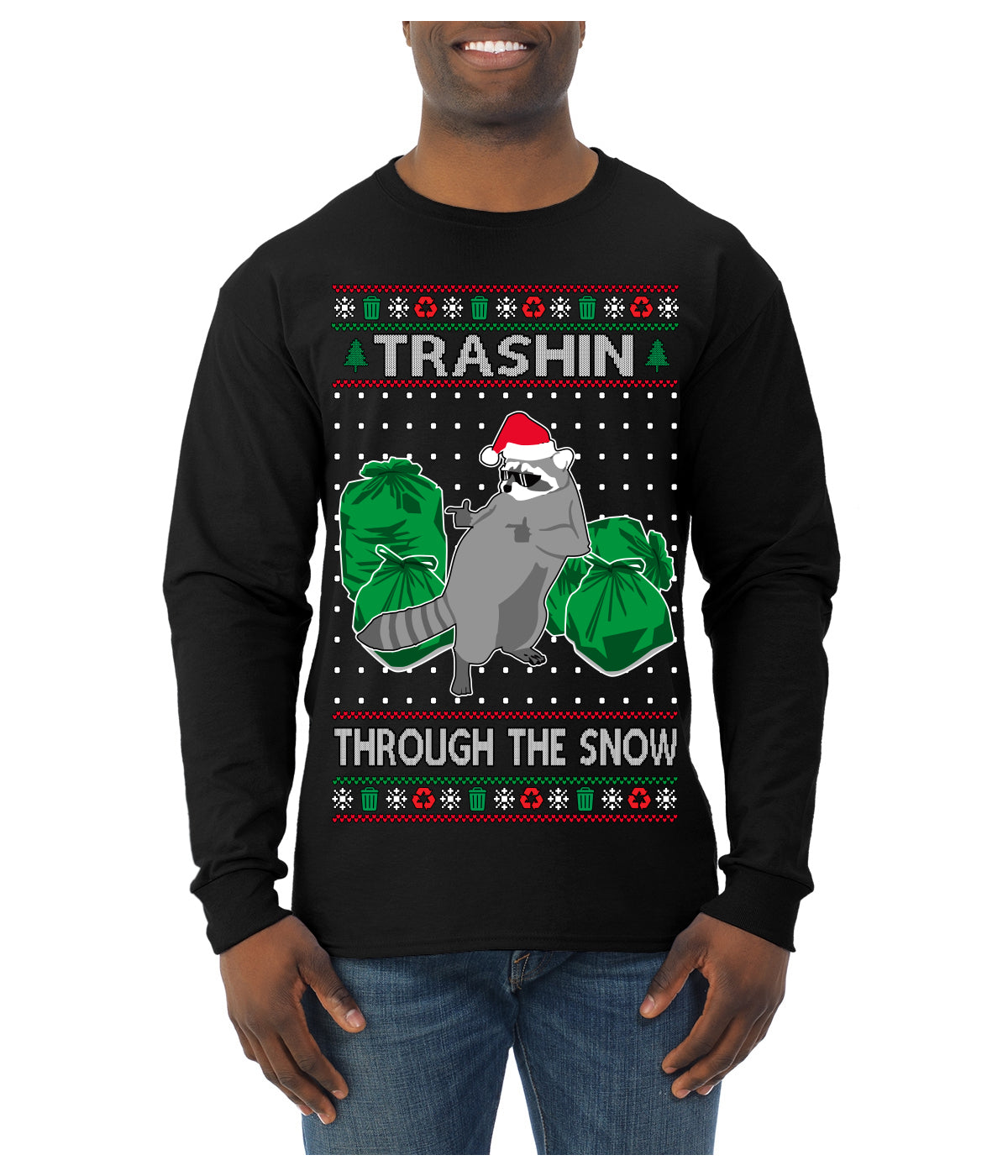 Trashin Through the Snow Funny Trash Panda Raccoon Meme Ugly Christmas Sweater Mens Long Sleeve Shirt