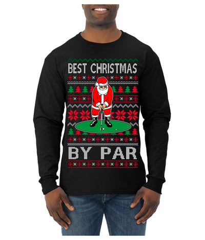 Best Christmas By Par Funny Santa Golfing Pun Sports Golf Ugly Christmas Sweater Mens Long Sleeve Shirt