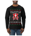 What Happens on Santa's Lap Stays on Santa's Lap, Funny Dirty X Rated Naughty Ugly Christmas Sweater Mens Long Sleeve Shirt