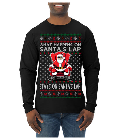 What Happens on Santa's Lap Stays on Santa's Lap, Funny Dirty X Rated Naughty Ugly Christmas Sweater Mens Long Sleeve Shirt
