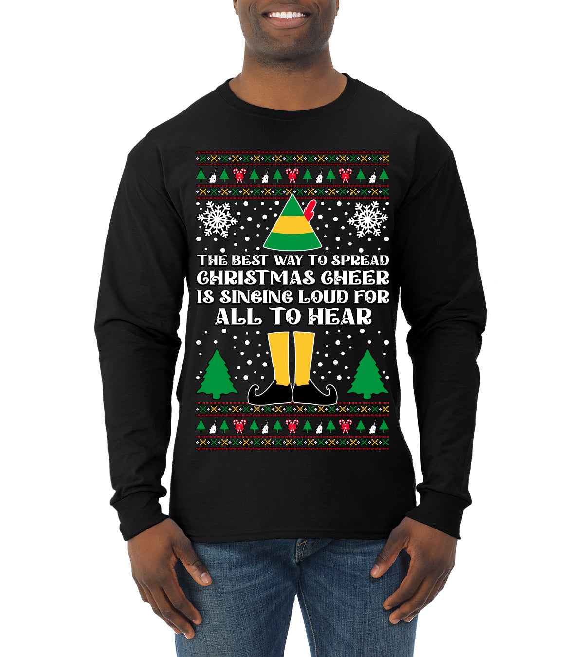 Spread Christmas Cheer Sing Loud For All To Hear Ugly Christmas Sweater Mens Long Sleeve Shirt
