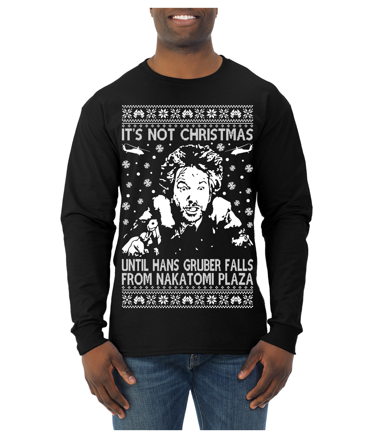 It's Not Christmas Until Hans Gruber Falls From Nakatomi Plaza White Ugly Christmas Sweater Mens Long Sleeve Shirt