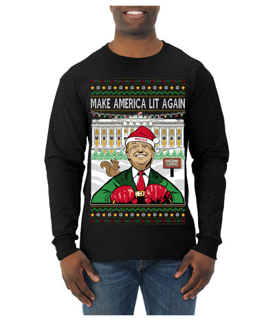 Make America Lit Again Funny Trump 2024 White House MAGA Ugly Christmas Sweater Mens Long Sleeve Shirt