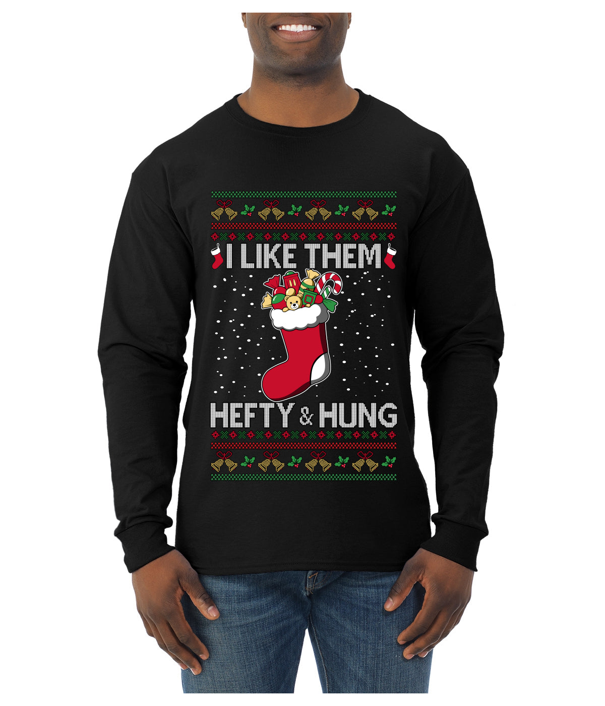 Hefty And Hung Christmas Sweater, Funny  Ugly Christmas Sweater  Mens Long Sleeve Shirt