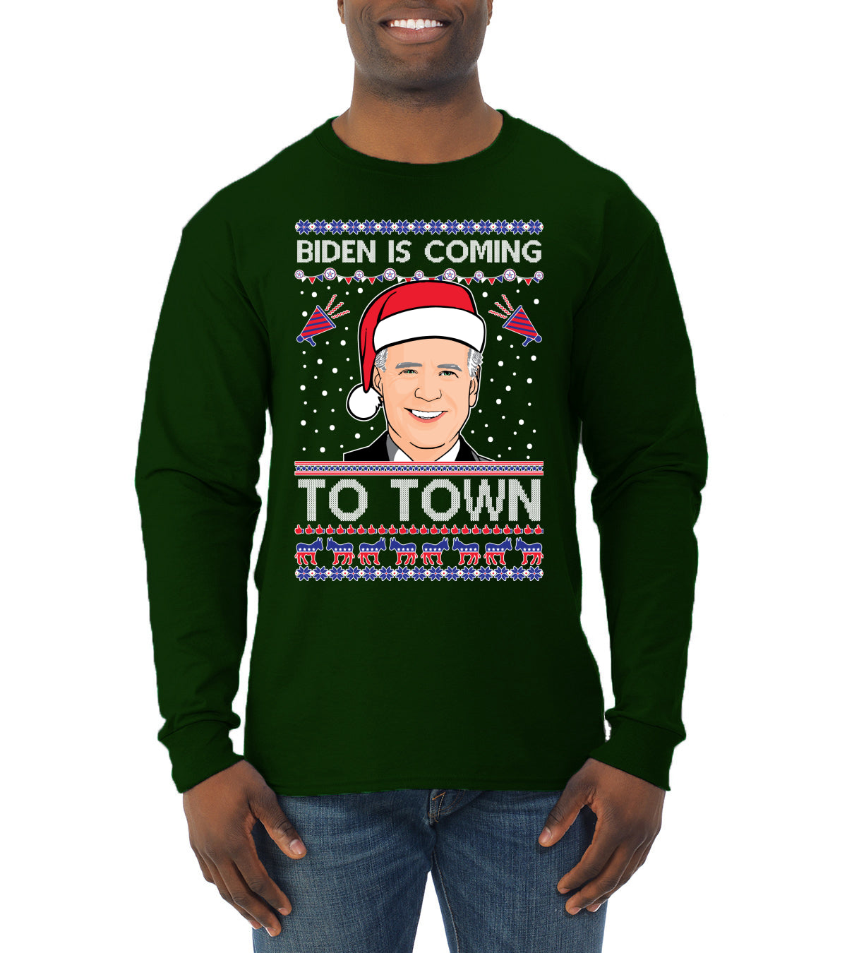 Biden Is Coming To Town Ugly Christmas Sweater Mens Long Sleeve Shirt