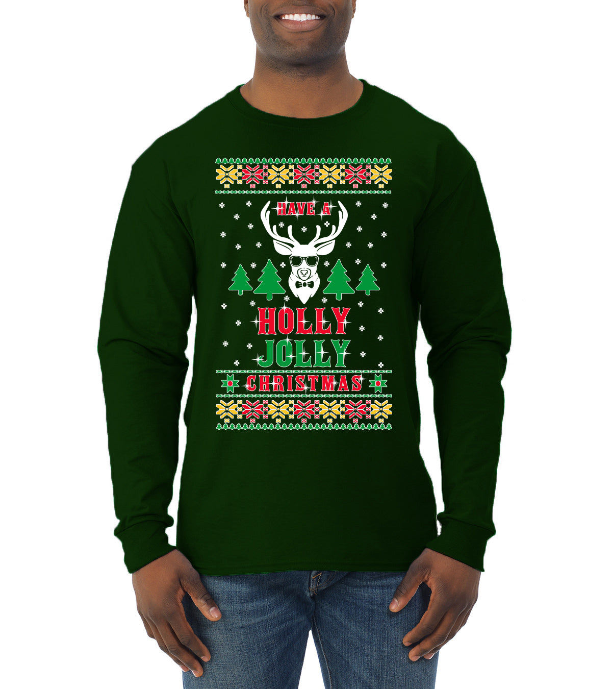 Have A Holly Jolly Christmas Ugly Christmas Sweater Mens Long Sleeve Shirt