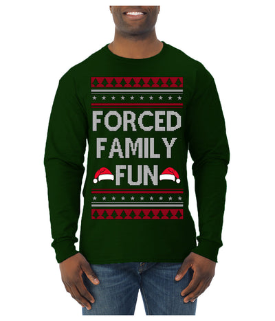 Forced Family Fun, Xmas Holiday Funny Ugly Christmas Sweater Mens Long Sleeve Shirt