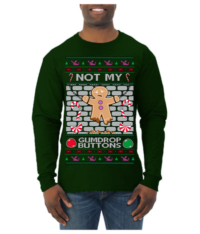 Not My Gumdrop Buttons Funny Classic Movie Quote Ugly Christmas Sweater Mens Long Sleeve Shirt