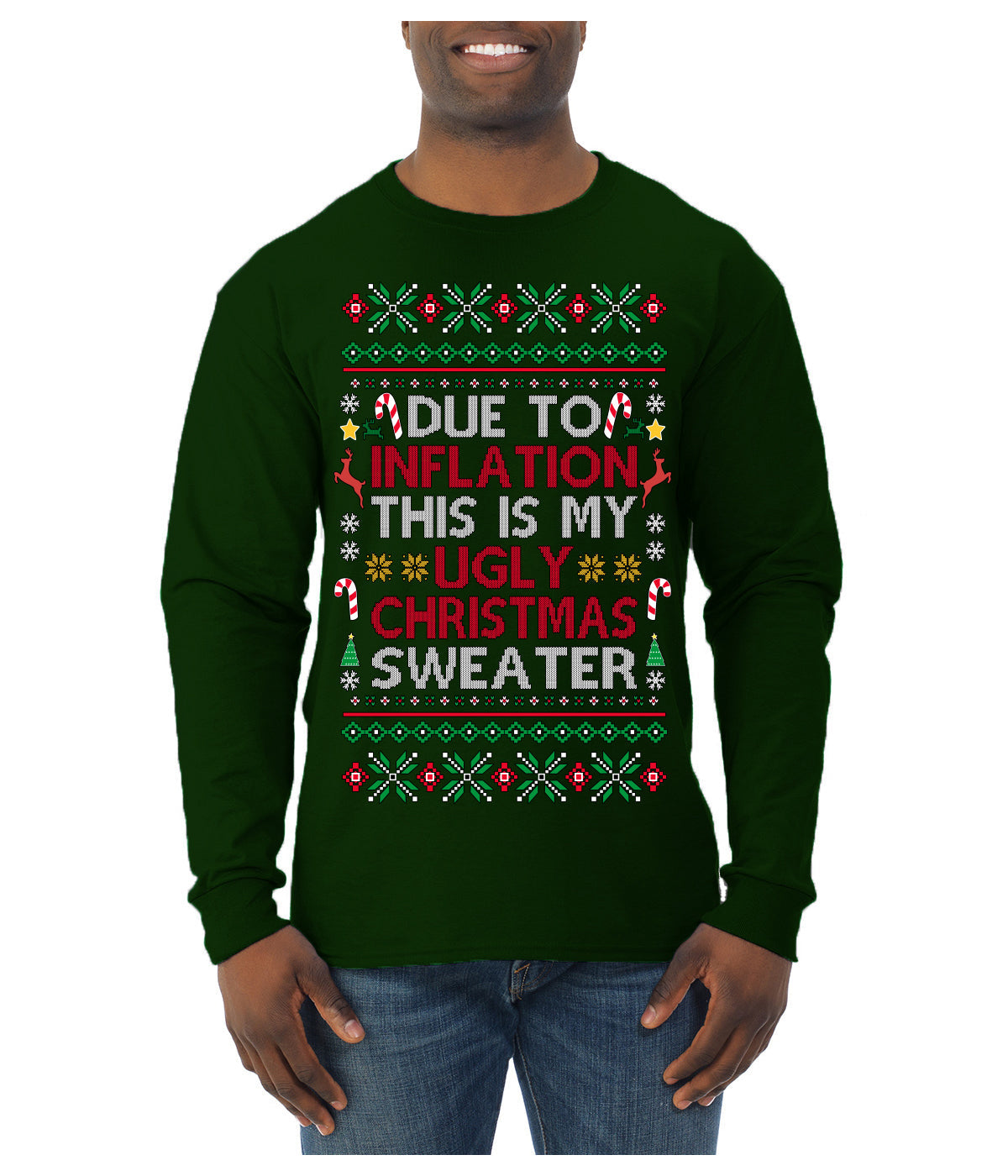 Due to Inflation This is My Ugly Christmas Sweater | Funny Ugly Christmas Sweater Mens Long Sleeve Shirt