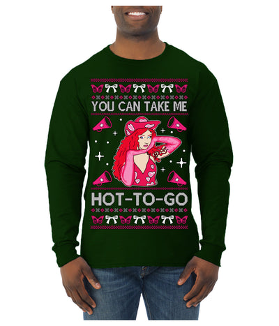 You Can Take Me Hot to Go, Funny Midwest Princess Pop Star Ugly Christmas Sweater Mens Long Sleeve Shirt