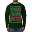 Christmas Calories Don't Count Funny Family Holidays Ugly Christmas Sweater Mens Long Sleeve Shirt