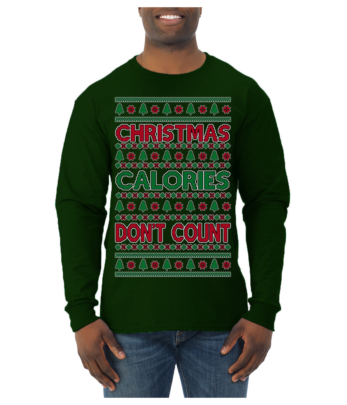 Christmas Calories Don't Count Funny Family Holidays Ugly Christmas Sweater Mens Long Sleeve Shirt